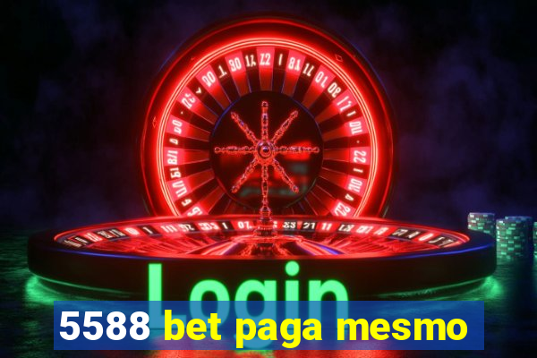 5588 bet paga mesmo